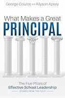 Algopix Similar Product 3 - What Makes a Great Principal The Five