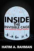 Algopix Similar Product 19 - Inside the Invisible Cage How