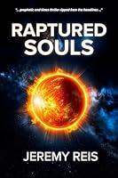 Algopix Similar Product 17 - Raptured Souls: The Dawn of Tribulation