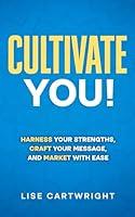 Algopix Similar Product 17 - Cultivate You Harness Your Strengths