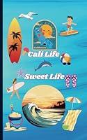 Algopix Similar Product 10 - Cali Life Sweet Life Journal