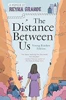 Algopix Similar Product 3 - The Distance Between Us Young Readers