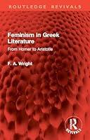 Algopix Similar Product 20 - Feminism in Greek Literature From