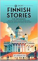 Algopix Similar Product 4 - 69 Short Finnish Stories for Beginners