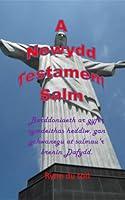 Algopix Similar Product 7 - A Newydd Testament Salm Barddoniaeth