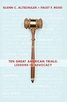 Algopix Similar Product 5 - Ten Great American Trials Lessons in