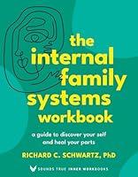 Algopix Similar Product 4 - The Internal Family Systems Workbook A