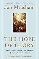 Algopix Similar Product 14 - The Hope of Glory Reflections on the