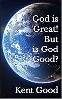 Algopix Similar Product 20 - God is Great! But is God Good?