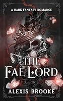 Algopix Similar Product 4 - The Fae Lord (The Fae Court)