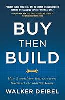 Algopix Similar Product 6 - Buy Then Build How Acquisition