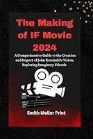 Algopix Similar Product 7 - The Making of IF Movie 2024 A