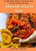 Algopix Similar Product 19 - A Simplified Guide To African Rice