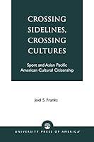 Algopix Similar Product 12 - Crossing Sidelines Crossing Cultures