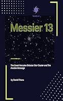 Algopix Similar Product 13 - Messier 13 The Great Hercules Globular