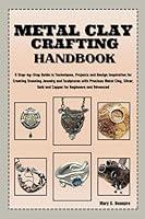 Algopix Similar Product 15 - METAL CLAY CRAFTING HANDBOOK