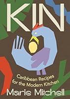 Algopix Similar Product 16 - Kin Caribbean Recipes for the Modern