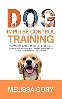 Algopix Similar Product 5 - Dog Impulse Control Training  The