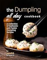 Algopix Similar Product 19 - The Dumpling All Day Cookbook A