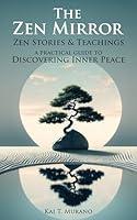 Algopix Similar Product 6 - The Zen Mirror Stories  Teachings to