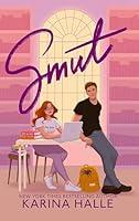 Algopix Similar Product 15 - Smut: A Standalone Romantic Comedy