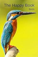 Algopix Similar Product 1 - The Happy Book Birds A picture book