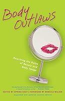 Algopix Similar Product 11 - Body Outlaws Rewriting the Rules of