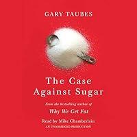 Algopix Similar Product 16 - The Case Against Sugar