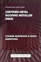 Algopix Similar Product 2 - Certified Metal Roofing Installer MRA