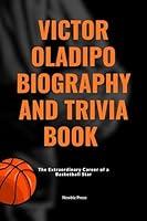 Algopix Similar Product 14 - Victor Oladipo Biography and Trivia