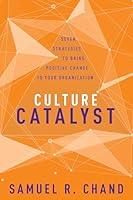 Algopix Similar Product 20 - Culture Catalyst Seven Strategies to