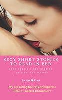 Algopix Similar Product 11 - Sexy Short Stories to Read in Bed Very