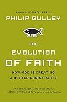 Algopix Similar Product 17 - The Evolution of Faith How God Is