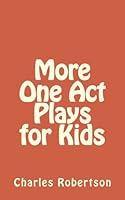 Algopix Similar Product 5 - More One Act Plays for Kids