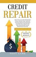 Algopix Similar Product 6 - Credit Repair Practical guide to