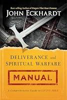 Algopix Similar Product 11 - Deliverance and Spiritual Warfare