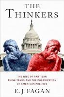 Algopix Similar Product 16 - The Thinkers The Rise of Partisan