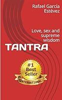 Algopix Similar Product 8 - TANTRA: Love, sex and supreme wisdom