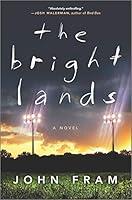 Algopix Similar Product 15 - The Bright Lands: A Novel
