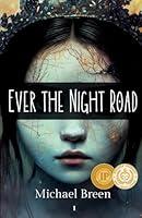 Algopix Similar Product 9 - Ever the Night Road