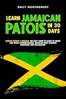 Algopix Similar Product 3 - Learn Jamaican Patois in 30 Days