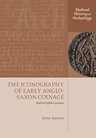 Algopix Similar Product 2 - The Iconography of Early AngloSaxon