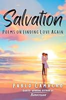 Algopix Similar Product 15 - Salvation: Poems on Finding Love Again