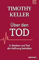 Algopix Similar Product 6 - ber den Tod In Sterben und Tod die