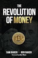 Algopix Similar Product 6 - The Revolution of Money
