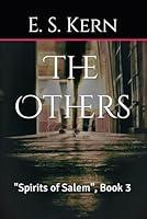 Algopix Similar Product 20 - The Others Spirits of Salem Book 3