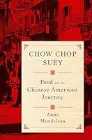 Algopix Similar Product 3 - Chow Chop Suey Food and the Chinese