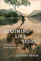 Algopix Similar Product 19 - Becoming like Jesus Reflecting Christ