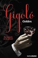 Algopix Similar Product 6 - Gigoló (La Erótica) (Spanish Edition)