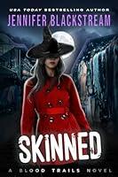 Algopix Similar Product 5 - Skinned (Blood Trails Book 16)